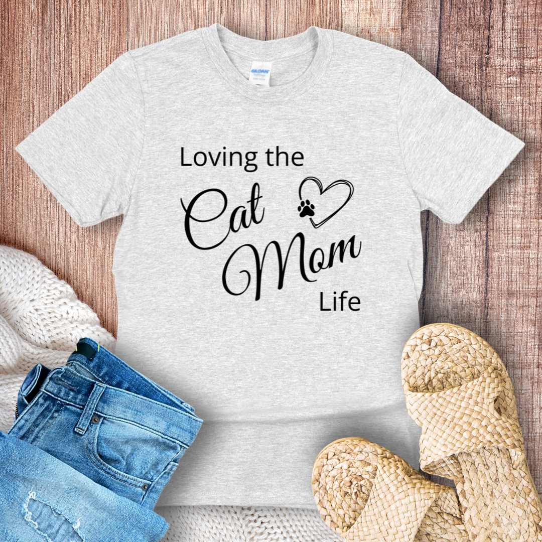 Loving the Cat Mom Life Black Text T-Shirt