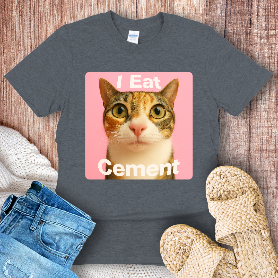 I Eat Cement Cat T-Shirt