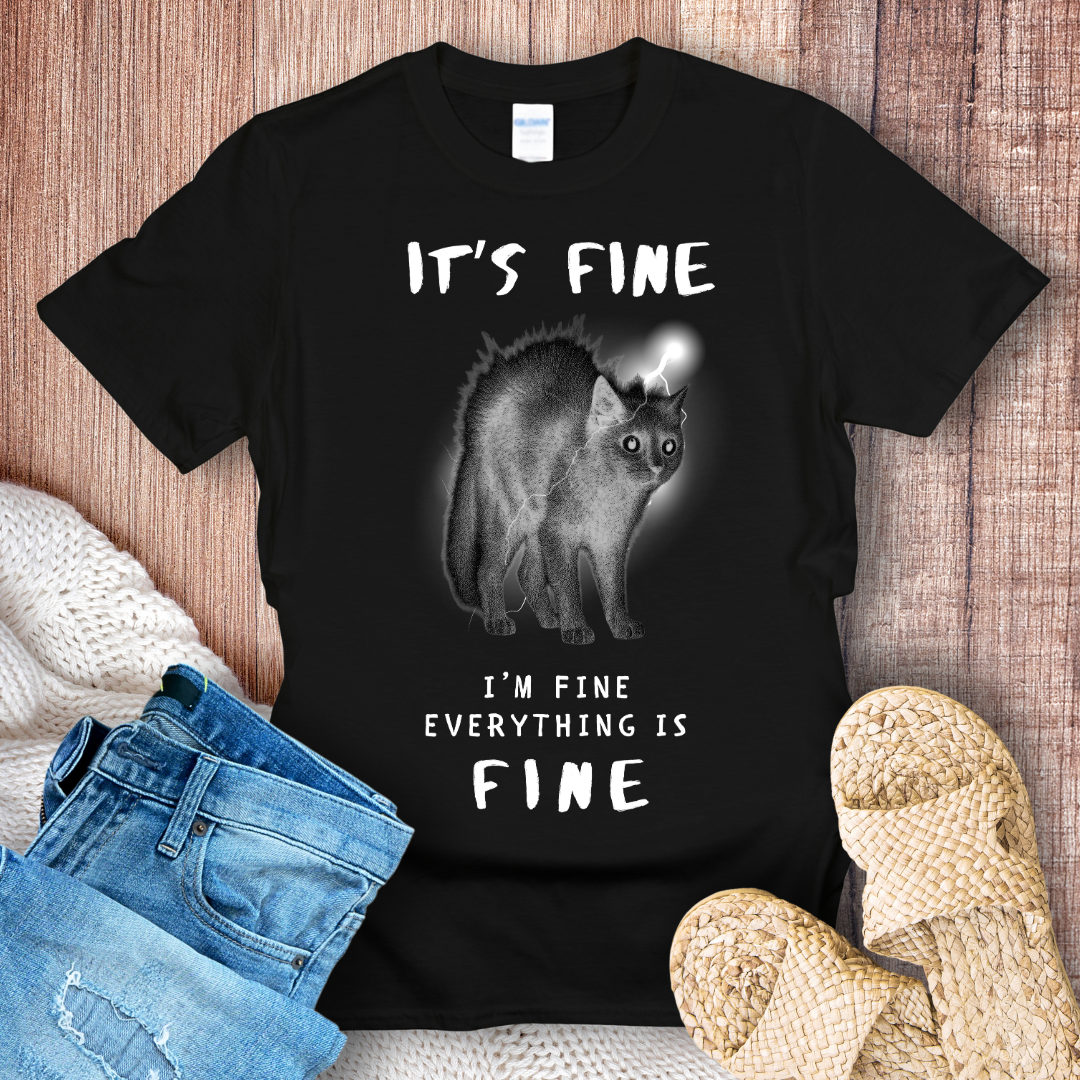 It's Fine I'm Fine Lightning Cat T-shirt
