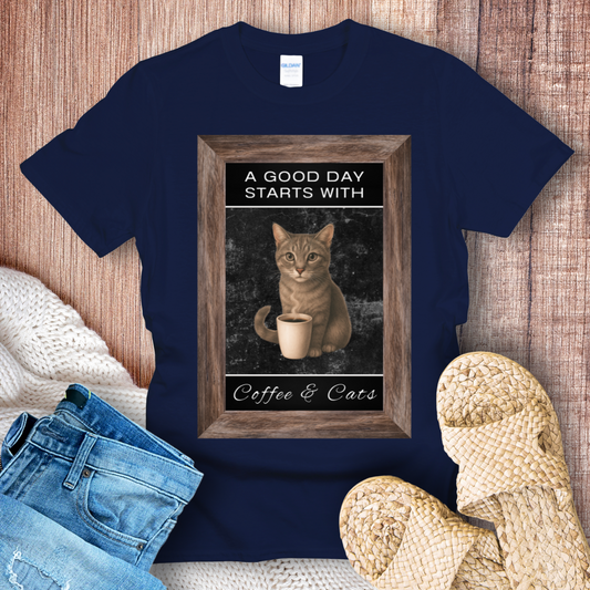 A Good Day Starts With Coffee and Cats T-Shirt