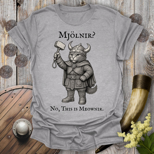Mjölnir? No, This is Meownir Viking Cat T-shirt