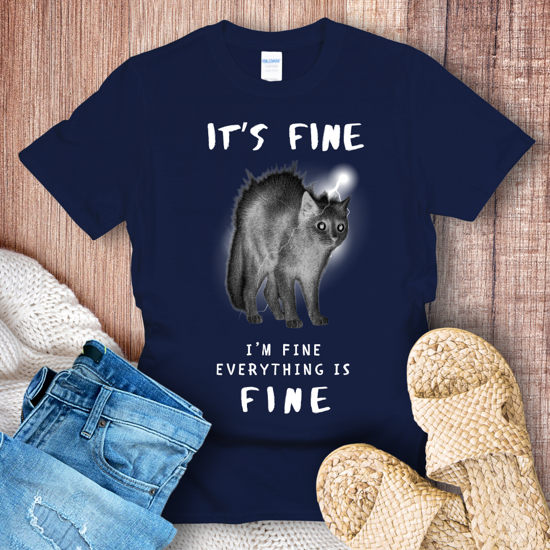It's Fine I'm Fine Lightning Cat T-shirt