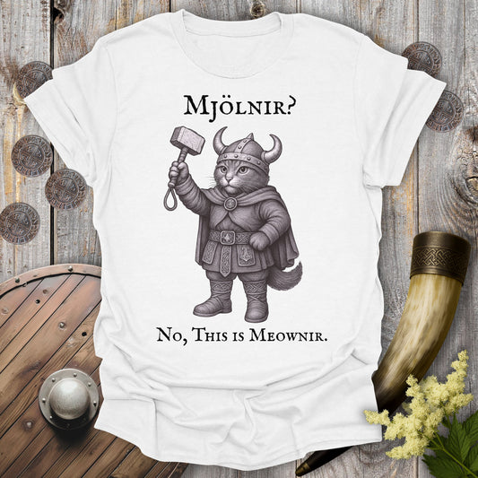Mjölnir? No, This is Meownir Viking Cat T-shirt